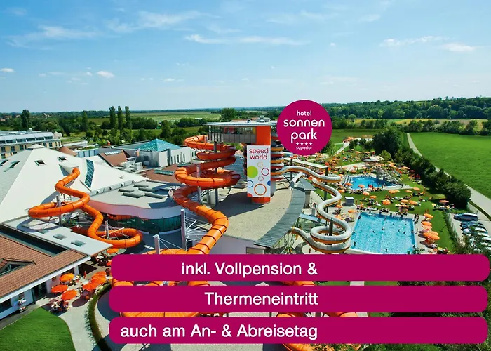 Sonnenpark&Therme Included - Auch Am An-&Abreisetag!